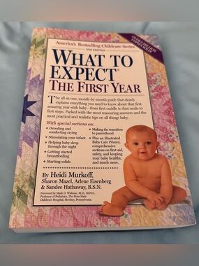 What To Expect - The First Year - Baby Care Guide (2nd Edition)
